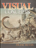 VISUAL CONCEPTS FRANC REYES HC